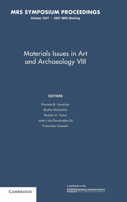 MATERIALS ISSUES IN ART AND ARCHAEOLOGY VIII